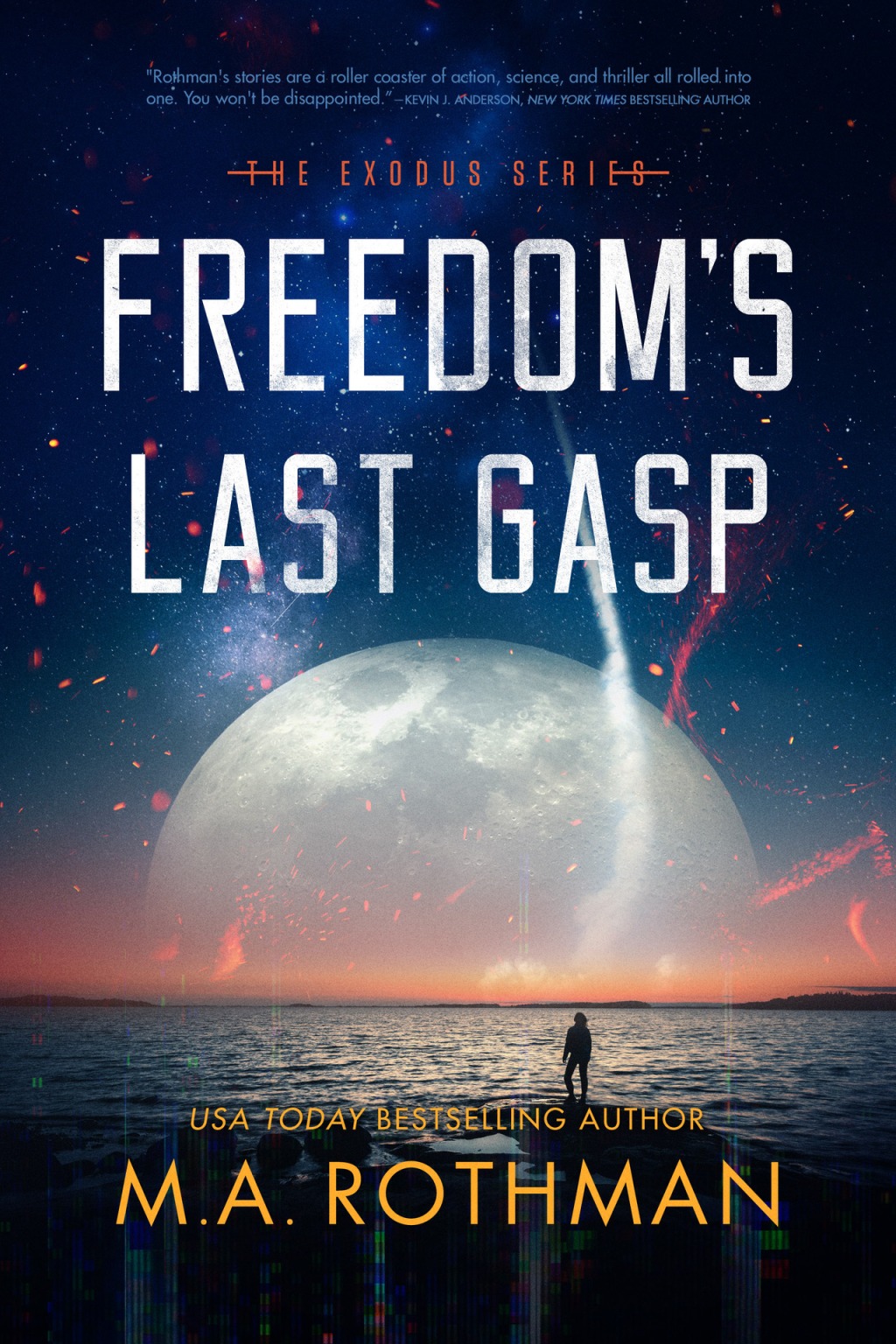 Freedom’s Last Gasp – That was quite a disappointment.